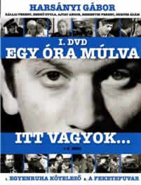 Egy óra múlva itt vagyok DVD borító Harsányi Gáborral